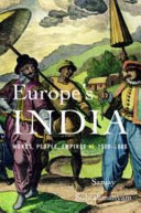 Europe's India : words, people, empires, 1500-1800 /