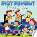 Instrument petting zoo /