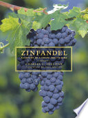 Zinfandel : a history of a grape and its wine /