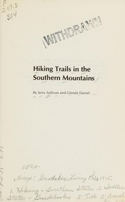 Hiking trails in the southern mountains /