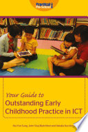 Your guide to outstanding early childhood practice in ICT /