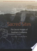 Sacred sites : the secret history of southern California /