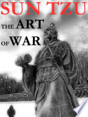 The art of war / Sun Tzu.