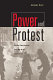 Power and protest : global revolution and the rise of detente / Jeremi Suri.