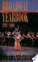 Broadway yearbook, 1999-2000 / Steven Suskin.