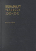 Broadway yearbook 2000-2001 / Steven Suskin.