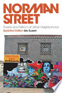 Norman street : poverty and politics in an urban neighborhood /