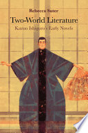 Two-world literature : Kazuo Ishiguro's early novels / Rebecca Suter.