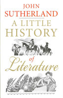 A little history of literature / John Sutherland.