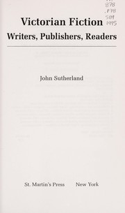 Victorian fiction : writers, publishers, readers / John Sutherland.