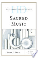 Historical dictionary of sacred music /