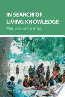 In search of living knowledge /