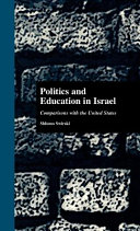 Politics and education in Israel / Shlomo Swirski.