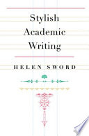 Stylish academic writing /