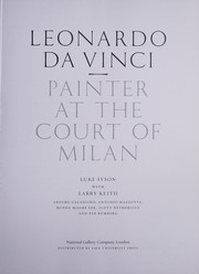 Leonardo da Vinci : painter at the court of Milan /