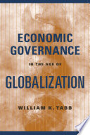 Economic governance in the age of globalization /