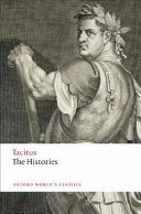 The histories / Tacitus ; translated by W.H. Fyfe ; revised and edited by D.S. Levene.