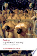 Agricola ; and  Germany / Tacitus ; translated with an introduction and notes by Anthony R. Birley.