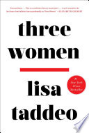 Three women / Lisa Taddeo.