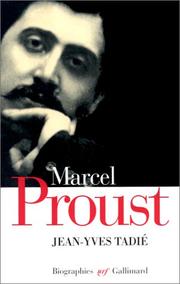 Marcel Proust : biographie /