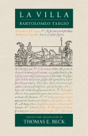 La villa / Bartolomeo Taegio ; edited and translated by Thomas E. Beck.