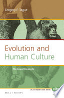 Evolution and human culture : texts and contexts /