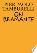 On Bramante /