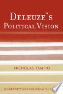 Deleuze's political vision / Nicholas Tampio.