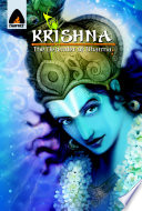 Krishna : defender of dharma / [script, Shweta Taneja ; art, Rajesh Nagulakonda]