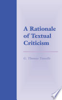 A rationale of textual criticism G. Thomas Tanselle.