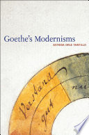 Goethe's modernisms /