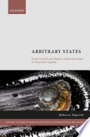 Arbitrary states : social control and modern authoritarianism in Museveni's Uganda /