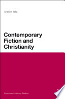 Contemporary fiction and Christianity /