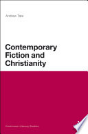 Contemporary fiction and Christianity / Andrew Tate.