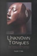 Unknown tongues : Black women's political activism in the antebellum era, 1830-1860 /