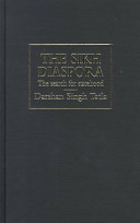 The Sikh diaspora : the search for statehood / Darshan Singh Tatla.
