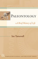 Paleontology : a brief history of life / Ian Tattersall.