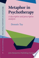 Metaphor in psychotherapy a descriptive and prescriptive analysis /