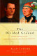 The divided ground : Indians, settlers and the northern borderland of the American Revolution / Alan Taylor.