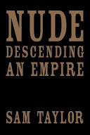 Nude Descending an Empire.