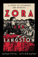 Zora and Langston : a story of friendship and betrayal /