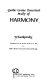 Guide to the practical study of harmony / Tchaikovsky ; translated from the German version of P. Juon by Emil Krall and James Liebling.