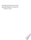 The royal treasuries of the Spanish Empire in America /