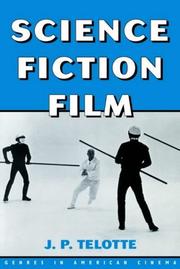 Science fiction film / J.P. Telotte.