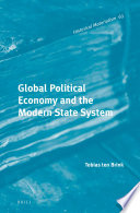 Global political economy and the modern state system / by Tobias ten Brink ; translated by Jeff Bale.