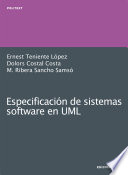 Especificacion de sistemas software en UML / Ernest Teniente Lopez, Dolors Costal Costa, M. Ribera Sancho Samso.