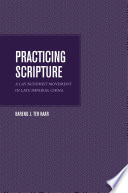 Practicing Scripture : a Lay Buddhist Movement in Late Imperial China /