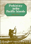 Prehistory in the Pacific islands : a study of variation in language, customs, and human biology / John Terrell.