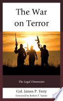 The war on terror the legal dimension /