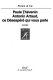 Antonin Artaud, ce désespéré qui vous parle : essais /